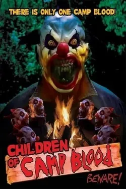 Children of Camp Blood - Movie free on Castle