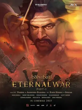 Baahubali: The Eternal War - Part 1 - Movie free on Castle