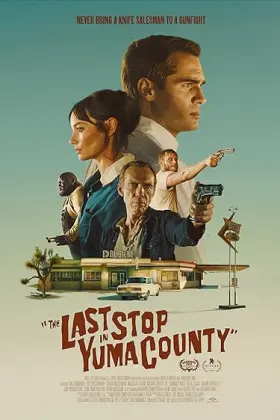 The Last Stop in Yuma County - Movie free on Castle