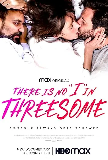 Movie Poster: There Is No "I" in Threesome