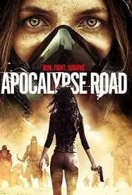 Apocalypse Road - Movie free on Castle