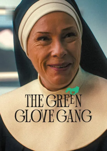 The Green Glove Gang