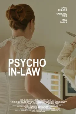 Psycho In-Law - Movie free on Castle