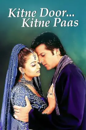 Kitne Door Kitne Paas - Movie free on Castle