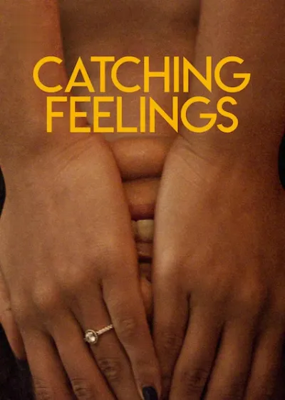 Catching Feelings