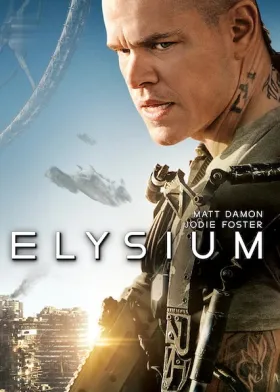 Elysium - Movie free on Castle