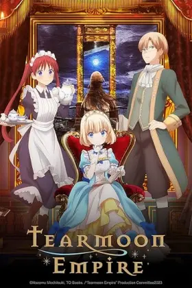 Tearmoon Empire - Web Serie complete free on Castle