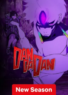 DAN DA DAN - Web Serie complete free on Castle