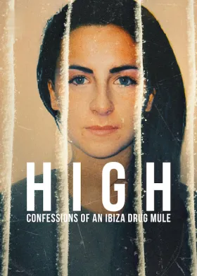 High: Confessions of an Ibiza Drug Mule - Web Serie complete free on Castle