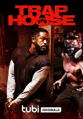 Trap House - Movie free on Castle
