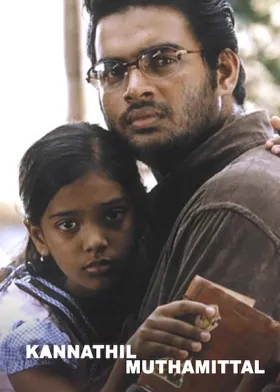 Kannathil Muthamittal - Movie free on Castle