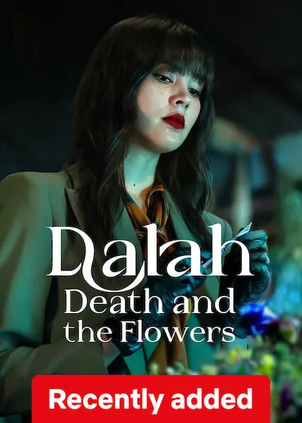 Dalah: Death and the Flowers