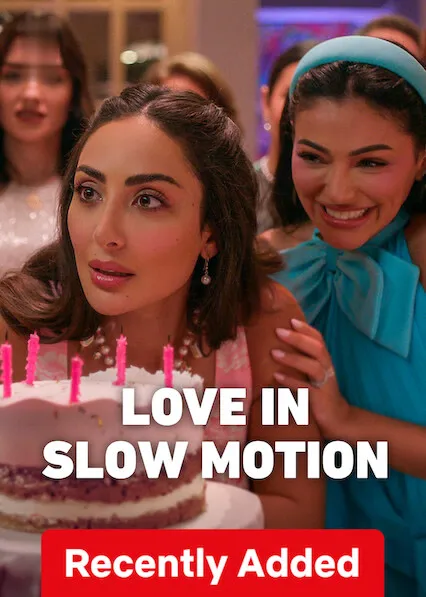 Love in Slow Motion