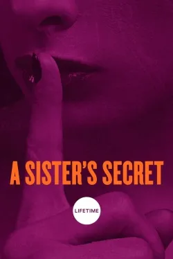 A Sister's Secret - Movie free on Castle