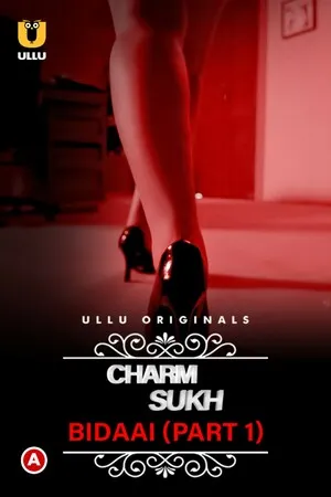 Bidaai – Charmsukh Part 1