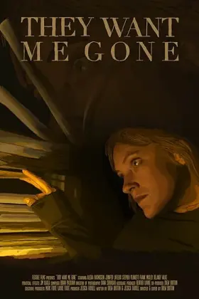 They Want Me Gone - Movie free on Castle