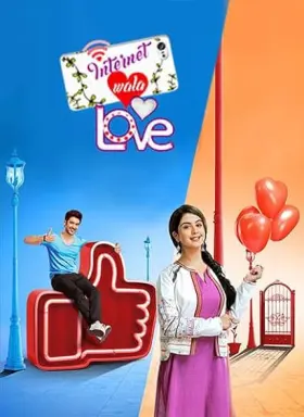 Internet Wala Love - Web Serie complete free on Castle