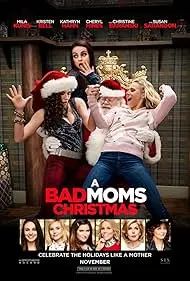 Movie Poster: A Bad Moms Christmas