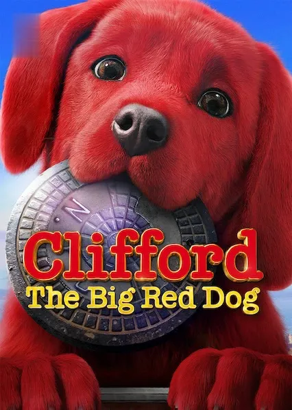Movie Poster: Clifford the Big Red Dog