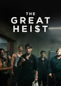 The Great Heist