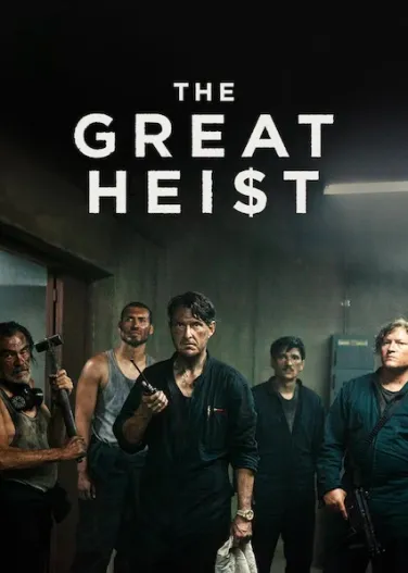 The Great Heist