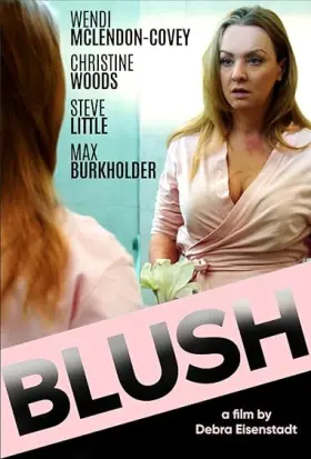 Blush - Movie free on Castle