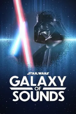 TV series poster: Star Wars Galaxy of Sounds