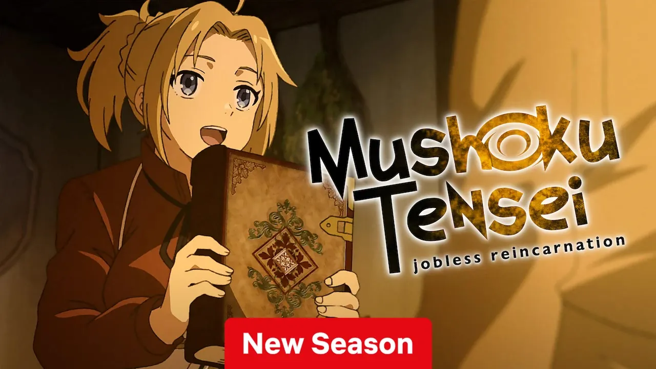 Mushoku Tensei: Jobless Reincarnation