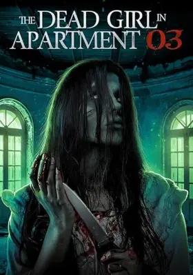 The Dead Girl in Apartment 03 - Movie free on Castle