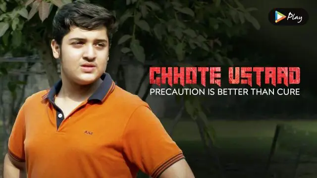 Movie Poster: Chhote Ustaad: Precaution Is Better Than Cure