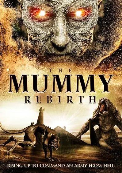 Movie Poster: The Mummy: Rebirth