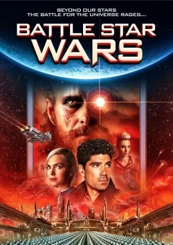 Battle Star Wars - Movie free on Castle
