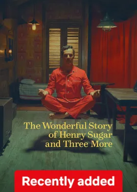 The Wonderful Story of Henry Sugar and Three More - Movie free on Castle
