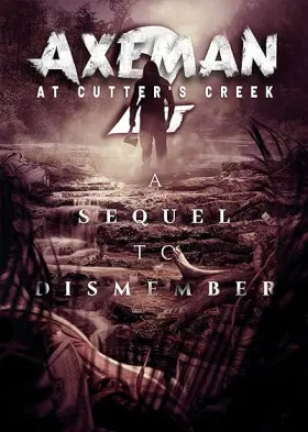 Axeman at Cutters Creek 2 - Movie free on Castle