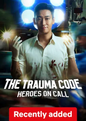 The Trauma Code: Heroes on Call - Web Serie complete free on Castle