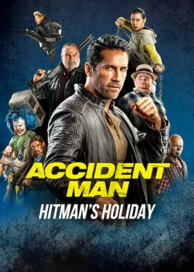 Accident Man: Hitman's Holiday - Movie free on Castle
