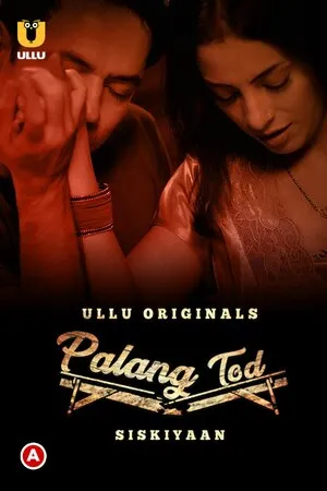 Siskiyaan – Palang Tod S3 – Part 1