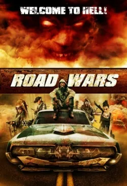 Movie Poster: Road Wars