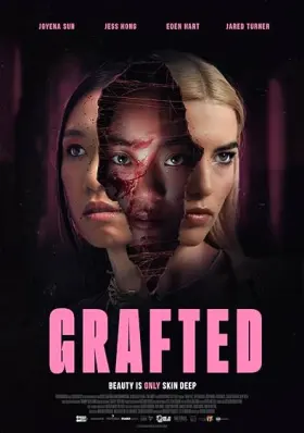 Grafted - Movie free on Castle