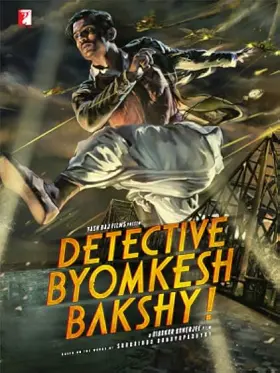 Detective Byomkesh Bakshy! - Movie free on Castle