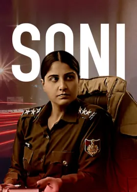 Soni - Movie free on Castle