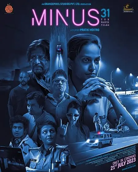 Movie Poster: Minus 31-The Nagpur Files