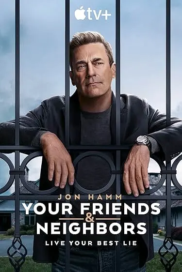 TV series poster: Your Friends & Neighbors