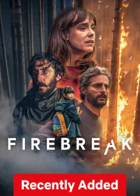 Firebreak - Movie free on Castle