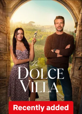 La Dolce Villa - Movie free on Castle