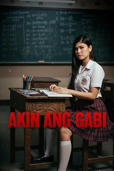 Movie Poster: Akin ang gabi