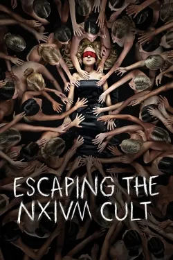 Escaping the NXIVM Cult: A Mother's Fight to Save Her Daughter - Movie free on Castle