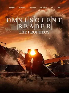Omniscient Reader: The Prophecy - Movie free on Castle