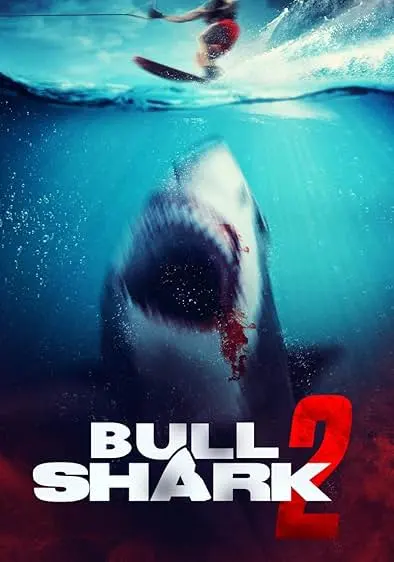 Movie Poster: Bull Shark 2