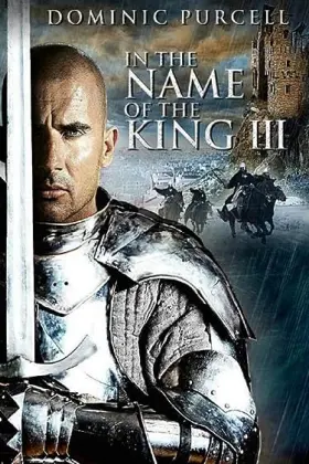 In the Name of the King: The Last Mission - Movie free on Castle